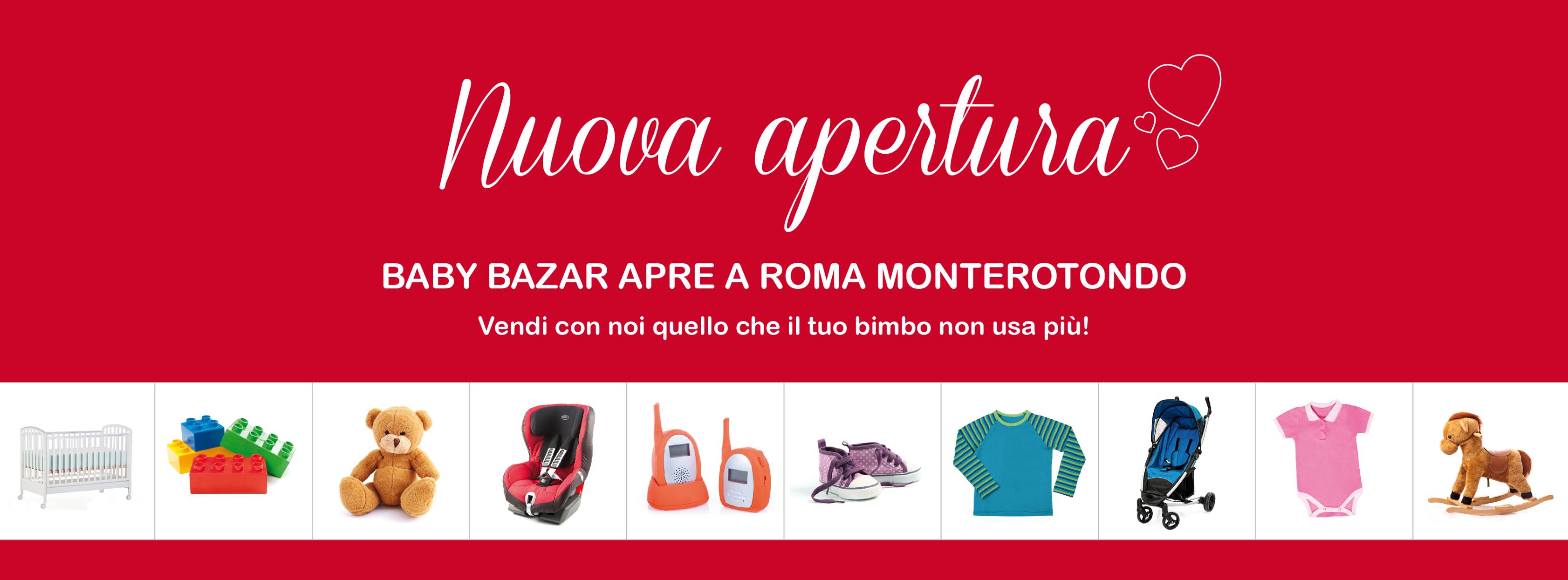 apertura Baby Bazar Roma Monterotondo